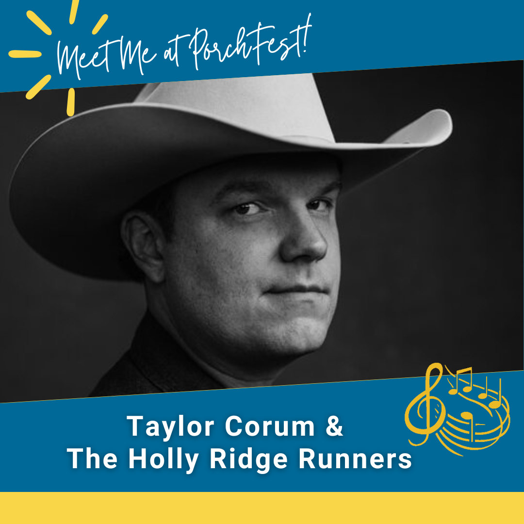 Taylor Corum & The Holly Ridge Runners